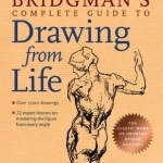Bridgman&#039;s Complete Guide to Drawing from Life