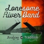Bridging the Tradition by The Lonesome River Band