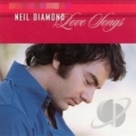 Love Songs by Neil Diamond