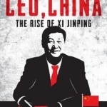 CEO, China: The Rise of Xi Jinping