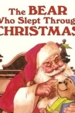 Bear Who Slept Through Christmas (1973)