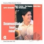 Four Track Mind by Seamus Blake