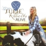 Alive by Julie Roberts