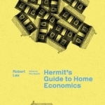 A Hermit&#039;s Guide to Home Economics