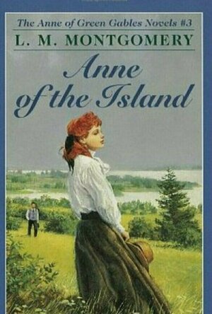 Anne of the Island (Anne of Green Gables, #3)