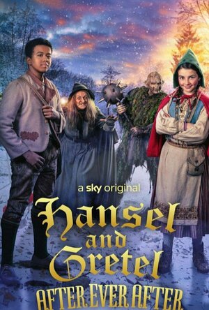 Hansel &amp; Gretel: After Ever After (2021)