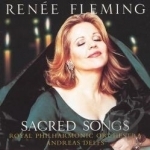 Sacred Songs by Renee Fleming