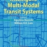 Modelling Intelligent Multi-Modal Transit Systems&#039;