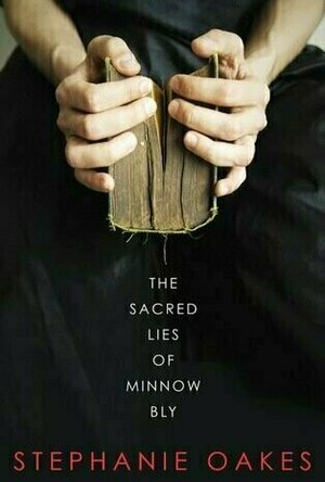 The Sacred Lies of Minnow Bly