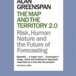 The Map and the Territory 2.0: Risk, Human Nature, and the Future of Forecasting