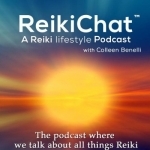 ReikiChat™ | A Reiki Lifestyle Podcast