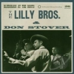 Bluegrass at the Roots: 1961 by The Lilly Brothers