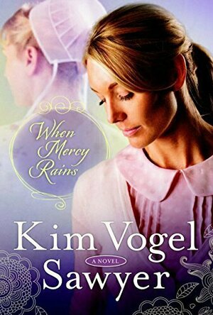 When Mercy Rains (The Zimmerman Restoration Trilogy, #1)