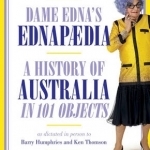 Ednapedia: A History of Australia in a Hundred Objects