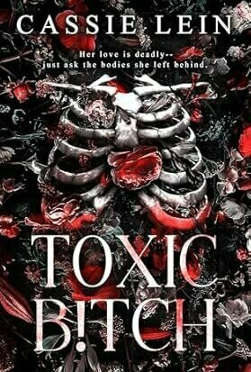 Toxic B!tch