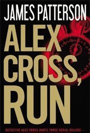 Alex Cross, Run (Alex Cross, #20)