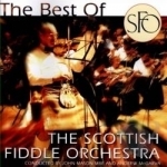 Best of Scottish Fiddle Orchestra by The Scottish Fiddle Orchestra