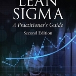 Lean Sigma - A Practitioner&#039;s Guide