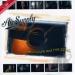 Singer &amp; The Song by Air Supply