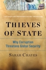 Thieves of State: Why Corruption Threatens Global Security