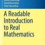 A Readable Introduction to Real Mathematics