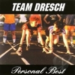 Personal Best by Team Dresch