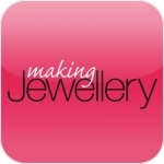 Making Jewellery - The UK&#039;s best Jewellery magazine