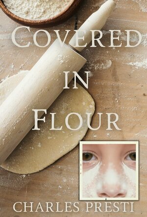 Covered in Flour: 1968: A Young Boy&#039;s Perspective on School, Family, and Changing Times