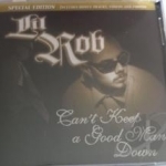 Can&#039;t Keep a Good Man Down by Lil Rob