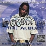 Loccsta 139 The Album by C-Locc