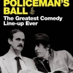The Very Best of the Secret Policeman&#039;s Ball: The Greatest Comedy Line-Up Ever