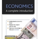 Economics - A Complete Introduction: Teach Yourself