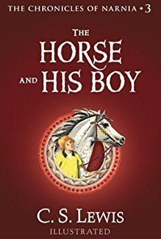 The Horse and His Boy (Chronicles of Narnia, #5)