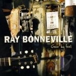 Goin&#039; by Feel by Ray Bonneville