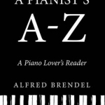 Pianist's A-Z: A Piano Lover's Reader