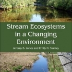 Stream Ecosystems in a Changing Environment