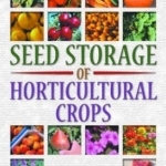 Seed Storage of Horticultural Crops