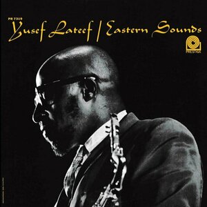 Eastern Sounds by Yusef Lateef