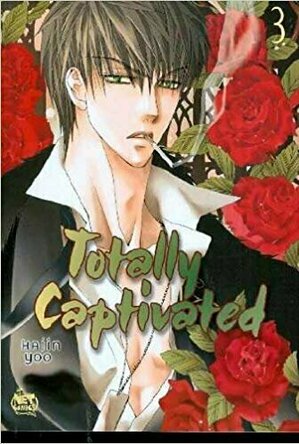 Totally Captivated, Volume 3 (Totally Captivated #3)