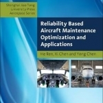 Reliability Based Aircraft Maintenance Optimization and Applications