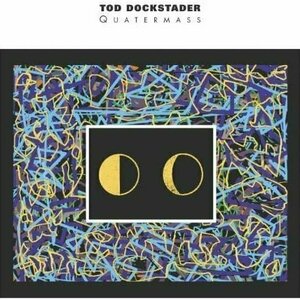 Quatermass by Tod Dockstader