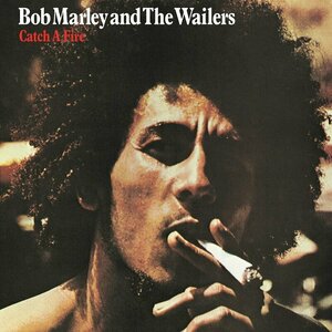 Catch a Fire by Bob Marley and The Wailers