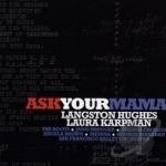 Ask Your Mama by Laura Karpman
