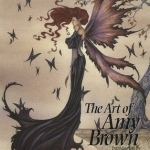 The Art of Amy Brown: Bk. 1