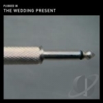 Plugged In: An Evening at Shepherds Bush by The Wedding Present