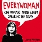 Everywoman: One Woman's Truth About Speaking the Truth