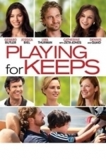 Playing for Keeps (2012)