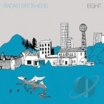 Eight by Radar Bros