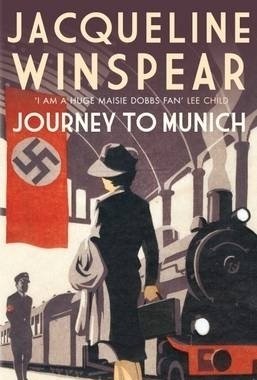 Journey to Munich (Maisie Dobbs #12) 