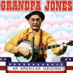 An American Original by Grandpa Jones